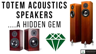 Totem Acoustic Speakers: A Hidden Gem