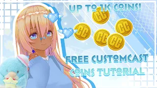 Customcast Free Coin Tutorial !! 💙💙