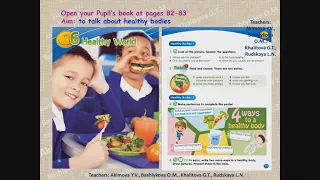 Smiles 4 Module 6 Lesson 1.Healthy bodies 1,2