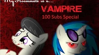 She's A Vampire PMV (100 Subs Special)