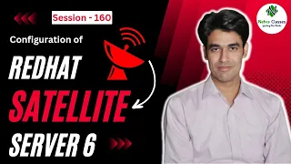 Session - 160 | Redhat Satellite Server Configuration on Linux | Redhat Satellite 6 | Nehra Classes