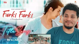 Reacting To Nepali Title Song - Farki Farki  • Anmol KC | OSR Digital Channel