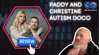 PADDY & CHRISTINE McGUINNESS: OUR FAMILY & AUTISM - a dad's reaction and review