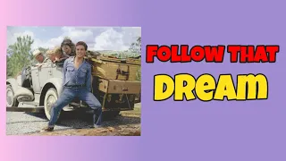 Follow That Dream (Podcast Episode)