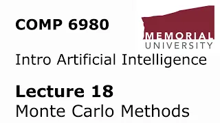 COMP6980 - Intro to Artificial Intelligence - Lecture 18 - RL Monte Carlo Methods
