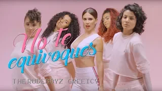 The Rudeboyz & Greeicy - No Te Equivoques (Video Oficial)