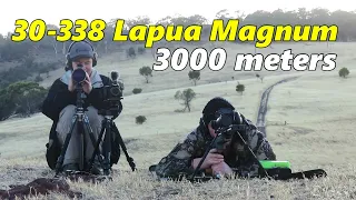 30-338 Lapua Magnum at 3000+ meters