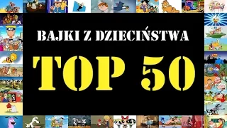 TOP50 BAJEK Z DZIECIŃSTWA (DWM#18)