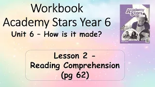 Workbook  Year 6 Academy Stars Unit 6 – How is it made? Lesson 1 page 63 + answers