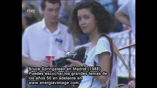 Reportaje Concierto Bruce Springsteen en Madrid, programa TVE "Un Verano Tal Cual" (03-08-1988)