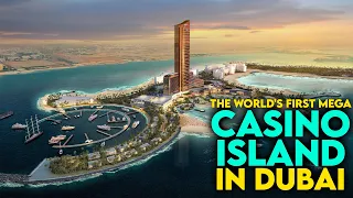 THE WORLD's FIRST MEGA CASINO ISLAND IN DUBAI!