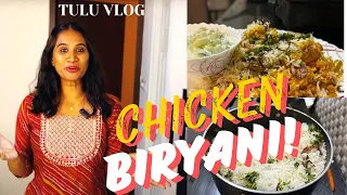 Prepared Quick & Delicious Chicken Biryani | Tulu Vlog  | Easy Steps for Best Flavor |Khushbu Shetty