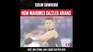 BruceArians tells ColinCowherd how Patrick Mahomes blew his mind in a pre-draft workout 🤯