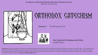 Orthodox Theology: Life and Life After Death