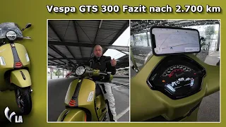 Umstieg auf die Vespa GTS 300 - erstes Fazit nach 3 Monaten und 2.700 km