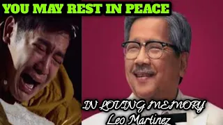 kakapasok lang,Leo Martinez Namaalam nasa Edad na 72,Ngayon lang nagulantang....