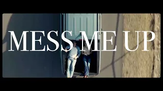 Roman Alexander - Mess Me Up (Official Lyric Video)