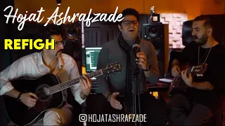 Hojat Ashrafzade - Refigh I Free Style ( حجت اشرف زاده - رفیق )