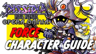 DFFOO VIVI FORCE FR ECHO CHARACTER GUIDE & SHOWCASE! BEST ARTIFACTS & SPHERES!!! CRAZY DAMAGE!!!