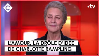 Charlotte Rampling, drôle de mystère - C à Vous - 24/11/2022