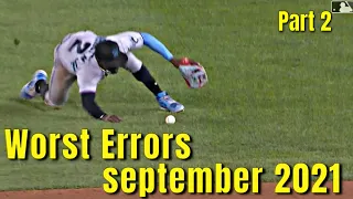 MLB Worst Errors September 2021 part 2