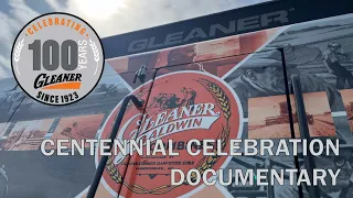 Centennial Celebration Gleaner Documentary