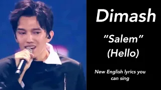 New English lyrics you can sing to “Salem” by Dimash at Bastau