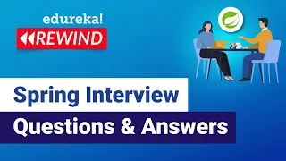 Spring Interview Questions and Answers | Spring Framework Training | Edureka Rewind - 6