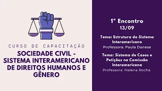 Gênero e Sistema Interamericano de Direitos Humanos - 1º Encontro