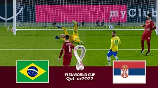 Brazil vs Serbia - FIFA World Cup 2022 QATAR Full Match HD - eFootball PES Gameplay