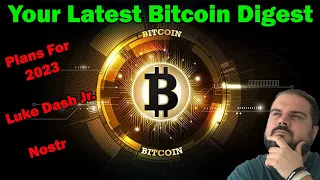 Latest Bitcoin News & Plans For 2023