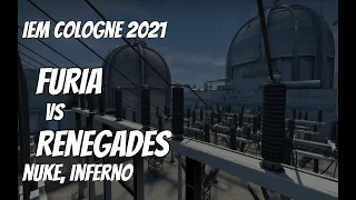 FURIA vs Renegades Recap / Lower Bracket  at IEM Cologne 2021