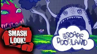 Escape Doodland Gameplay - Smash Look!