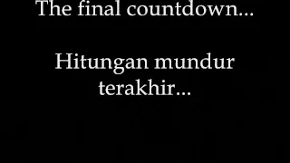 Europe - The Final Count Down (Lirik dan Terjemahannya)