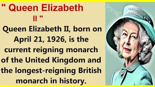 Learn English through Story ⭐ Level 3 – Queen Elizabeth– Graded Reader | Learning English Story