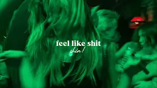 tate mcrae - feel like shit (slowed reverb)