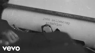 John Mellencamp - Grandview (Lyric Video) ft. Martina McBride