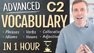 Advanced (C2) Vocabulary | Phrases, Verbs, Nouns, and Adjectives to Supercharge Your English Fluency