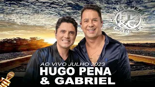 HUGO PENA E GABRIEL AO VIVO - MUSICAS NOVAS 2023 - SERTANEJO 2023 - AS MAIS TOCADAS 2023