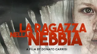 LA RAGAZZA NELLA NEBBIA - Bilingual trailer