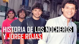 JORGE ROJAS vuelve a LOS NOCHEROS