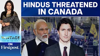 Khalistan Row: How Trudeau's Claim Has Put Indians in Canada at Risk | Vantage with Palki Sharma