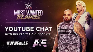 TUNE IN: WWE Legend Ric Flair on His Career & WWE's Most Wanted Treasures with A.J. Francis! | A&E