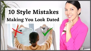 10 Style Mistakes Making You Look Dated