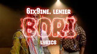 6ix9ine - Bori feat. Lenier | Lyrics