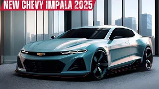 The 2025 Chevrolet Impala Is BACK! And It's INSANE!💥