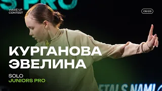 КУРГАНОВА ЭВЕЛИНА | SOLO JUNIORS PRO | WAKE UP CONTEST 052023