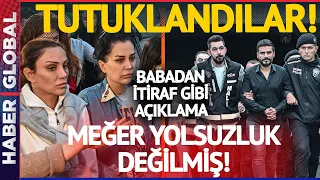 Dilan Polat ve Engin Polat Tutuklandı! Dilan Polat'ın Anlattıkları Şoke Etti!