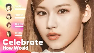 How Would TWICE sing 'Celebrate' (by Red Velvet) PATREON REQUESTED