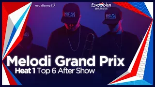 Eurovision 2021: Melodi Grand Prix - Heat 1 - My Top 6 After Show - 🇳🇴